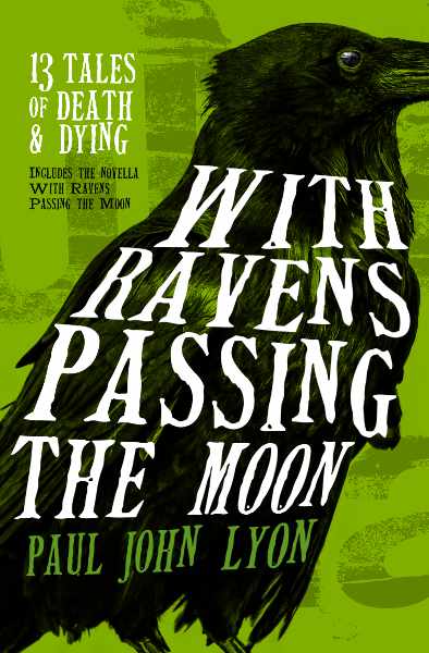 With Ravens Passing the Moon book cover